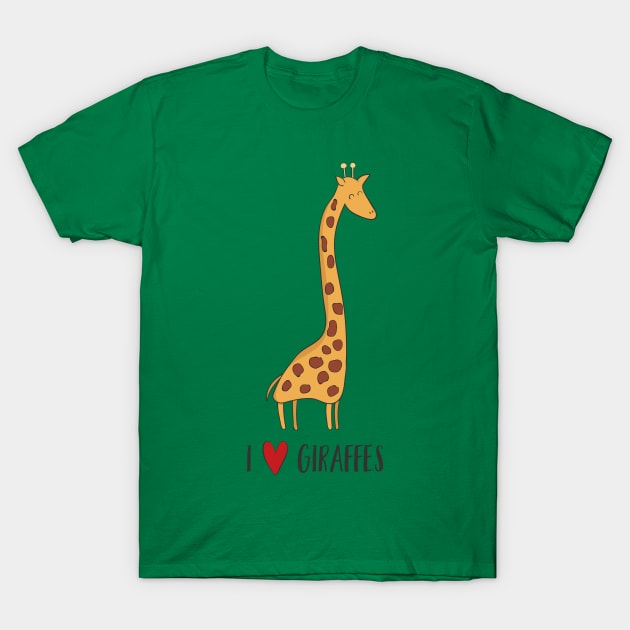 I Love Giraffes Awesome Cute Giraffe Lover Fan Design T-Shirt by Dreamy Panda Designs